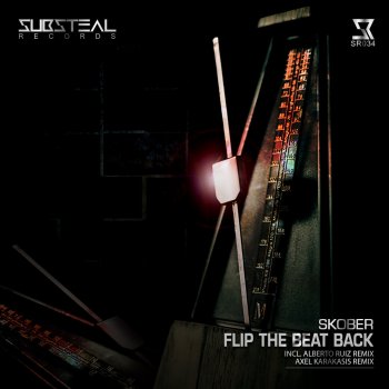Skober Flip the Beat Back (Alberto Ruiz Remix)