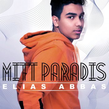 Elias Abbas Mitt paradis