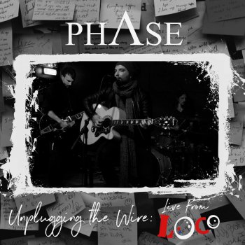 Phase Static - Live Acoustic From Loco