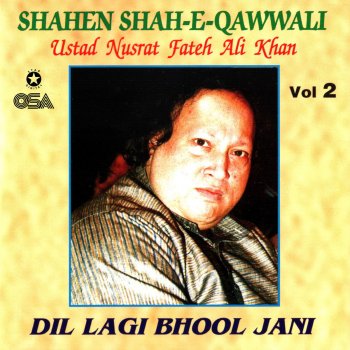 Nusrat Fateh Ali Khan Tumhen Dillagi Bhool Jani Paregee