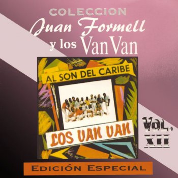 Juan Formell feat. Los Van Van Calla