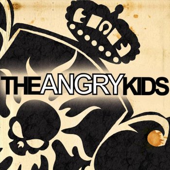 The Angry Kids Something You Feel