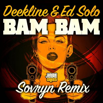Deekline Bam Bam (Sovryn Remix)