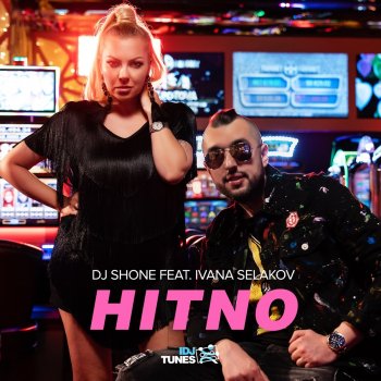 DJ Shone feat. Ivana Selakov Hitno
