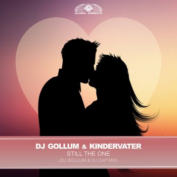 DJ Gollum feat. Kindervater & Dj Cap Still the One - DJ Gollum & DJ Cap Mix