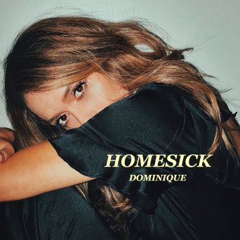 Dominique Homesick