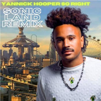 Yannick Hooper So Right (Sonic Land Remix)