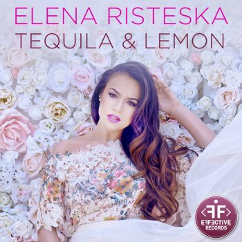 Elena Risteska Tequila & Lemon