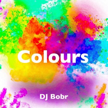 DJ Bobr Colours
