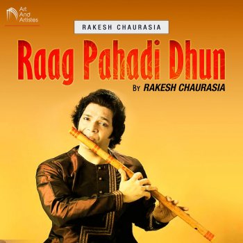 Rakesh Chaurasia Raag Pahadi Dhun By Rakesh Chaurasia