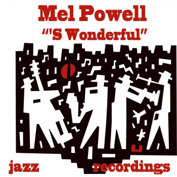 Mel Powell Way Down Yonder in New Oreleans