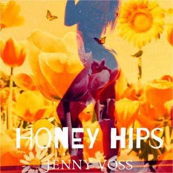 JENNY VOSS Honey Hips