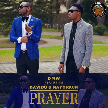 DMW feat. DaVido & Mayorkun Prayer
