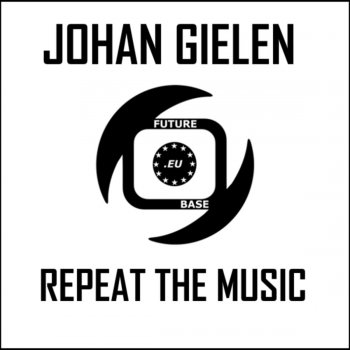 Johan Gielen Repeat the Music (Phunk Investigation Remix)