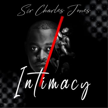 Sir Charles Jones Intimacy