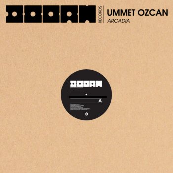 Ummet Ozcan Arcadia - Original Mix