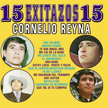 Cornelio Reyná Que Se Junten Nuestros Brazos