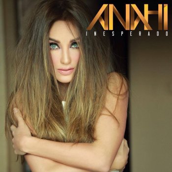 Anahi feat. Julión Alvarez Eres