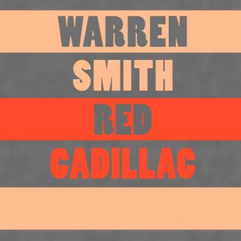 Warren Smith Red Cadillac And A Black Moustache - Alternate (Take 1)