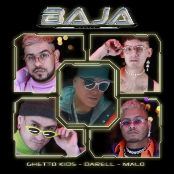 Ghetto Kids feat. Darell & Malo Baja