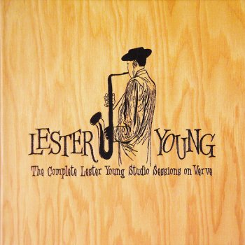 Lester Young Oh Lady, Be Good!