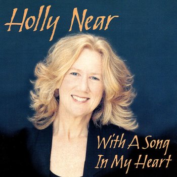 Holly Near With a Song In My Heart