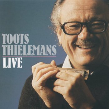 Toots Thielemans Days of Wine and Roses