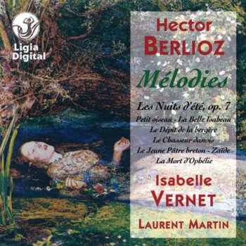 Hector Berlioz feat. Isabelle Vernet & Laurent Martin Le jeune pâtre breton, H 65