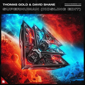 Thomas Gold feat. David Shane & Kosling Superhuman - Kosling Edit