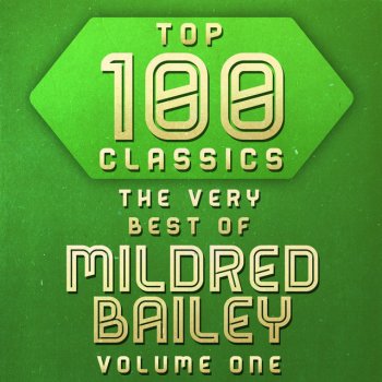 Mildred Bailey Make With the Kisses