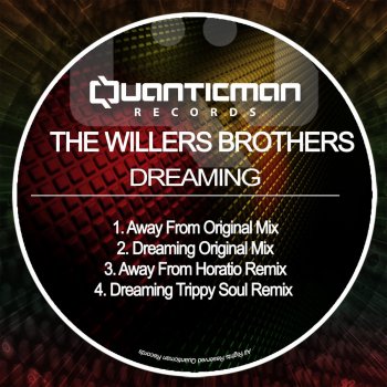 The Willers Brothers feat. Horatio Away From - Horatio Remix