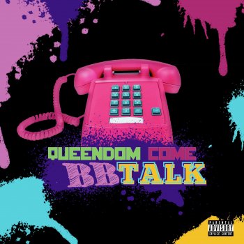 Queendom Come BB Talk