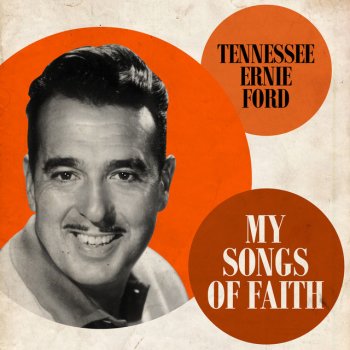 Tennessee Ernie Ford He Knows What I Need