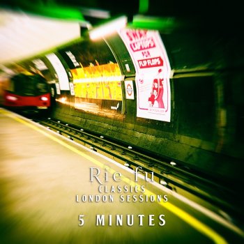 Rie fu 5 Minutes (Classics London Sessions)