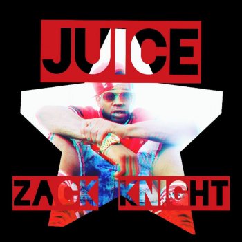 Zack Knight Juice