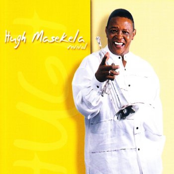 Hugh Masekela For the Love of You