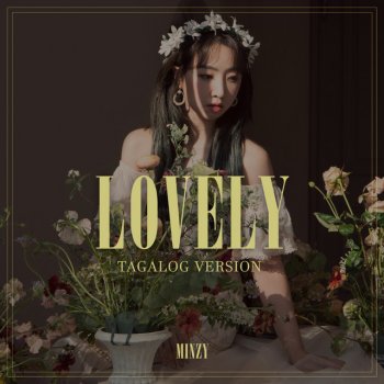 Minzy Lovely (Tagalog Version)