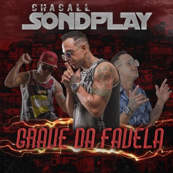 SondPlay Grave da Favela