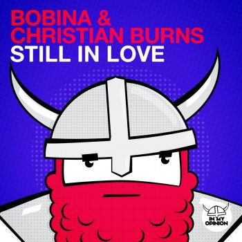 Bobina feat. Christian Burns Still In Love - Acapella