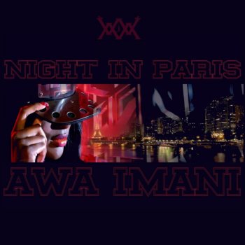 Awa Imani Night in Paris