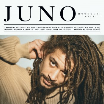 Juno feat. Miro Miikael Huonompi mies (feat. Miro Miikael)