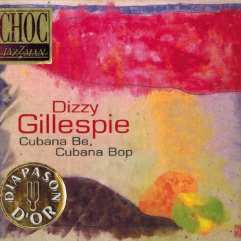 Dizzy Gillespie Jumpin' With Symphony Sid