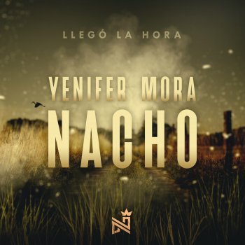 Nacho feat. Yenifer Mora Llegó La Hora