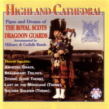 The Royal Scots Dragoon Guards 2/4 Marches, The Barren Rocks Of Aden, Selection