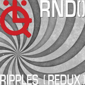 RND() Ripples (Issac Remix)