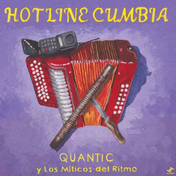 Quantic feat. Los Miticos Del Ritmo Hotline Bling