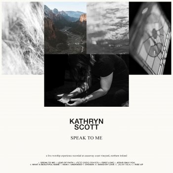 Kathryn Scott feat. Pete Greig Leap of Faith [Prayer] - Live