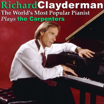 Richard Clayderman (They Long to Be) Close to You