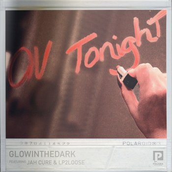 GLOWINTHEDARK feat. Jah Cure & Lp2loose On Tonight (Instrumental)