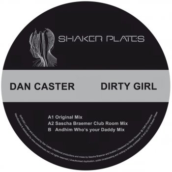Dan Caster Dirty Girl (Andhim Who's Your Daddy Mix)